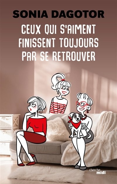 CEUX QUI S'AIMENT FINISSENT TOUJOURS PAR SE RETROUVER