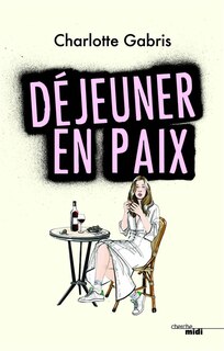 Couverture_Déjeuner en paix