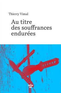 Front cover_Au titre des souffrances endurées