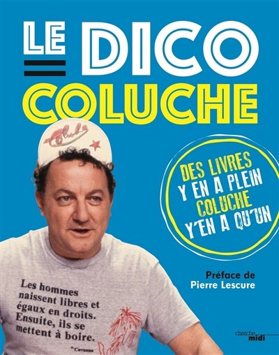 Front cover_Le dico Coluche