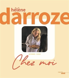 Chez moi: automne-hiver