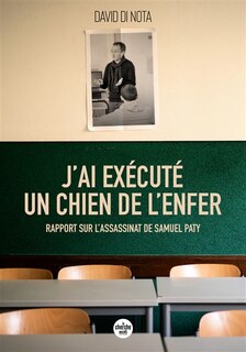 Front cover_J'ai exécuté un chien de l'enfer