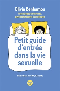 Couverture_Petit guide d'entrée dans la vie sexuelle