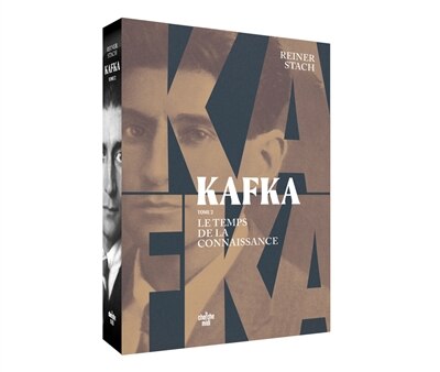Front cover_Kafka, Vol. 2. Le temps de la connaissance