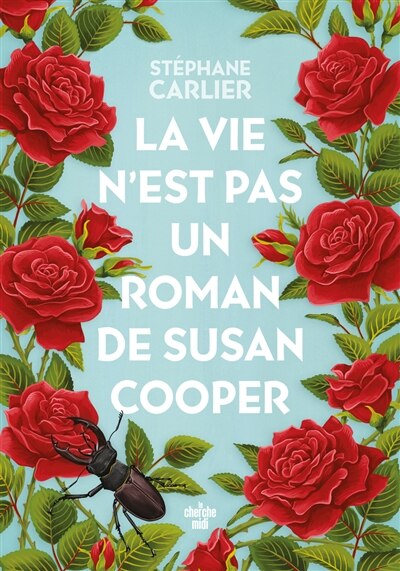 Front cover_La vie n'est pas un roman de susan cooper