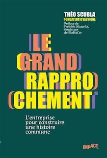Front cover_Le grand rapprochement