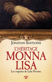 Couverture_L' héritage Monna Lisa
