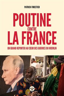 Couverture_Poutine contre la France