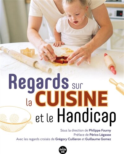 Couverture_Regards sur la cuisine et le handicap