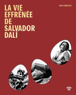 Front cover_La vie effrénée de Salvador Dali