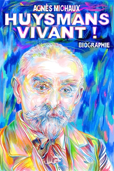 Couverture_Huysmans vivant