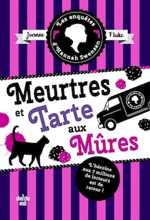 Couverture_Meurtres et tarte aux m&ucirc;res