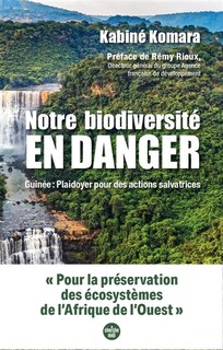 Couverture_Notre biodiversit&eacute; en danger