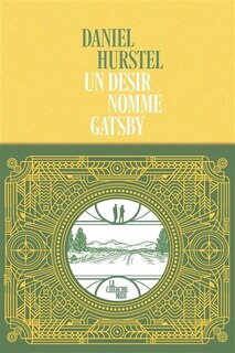 Couverture_Un d&eacute;sir nomm&eacute; Gatsby