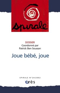 Couverture_Spirale, n°24. Joue bébé, joue