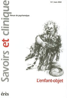 Front cover_Savoirs et clinique, n°1. L'enfant-objet