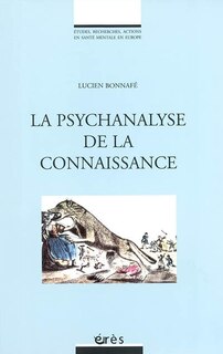 Front cover_La psychanalyse comme connaissance