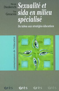 Front cover_Sexualité et sida en milieu spécialisé : du tabou aux stratégies éducatives