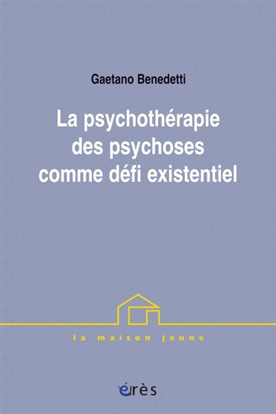 Front cover_La psychothérapie des psychoses comme défi existentiel
