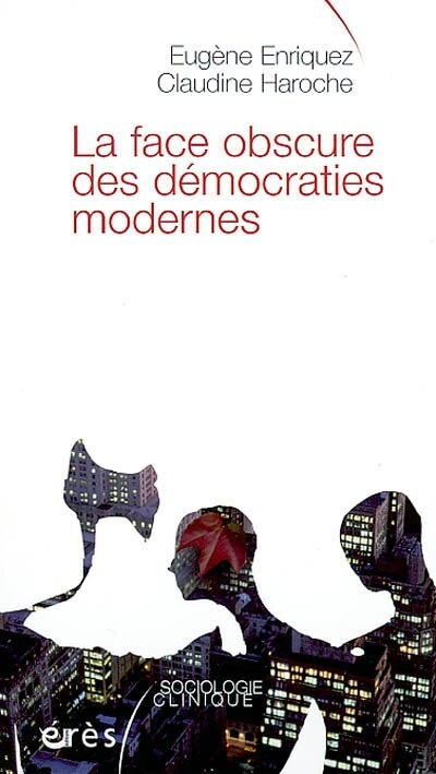 Front cover_La face obscure des démocraties modernes