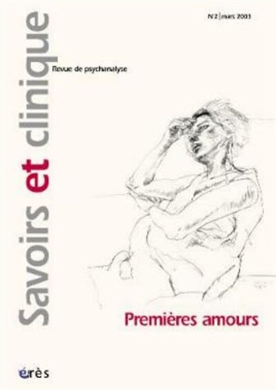 Front cover_Savoirs et clinique, n°2. Premières amours