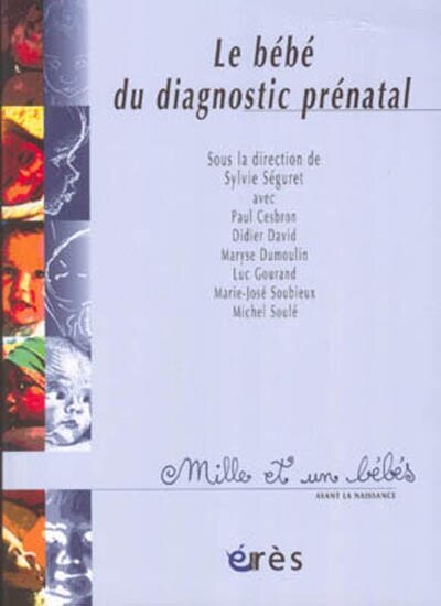 Couverture_Le bébé du diagnostic prénatal