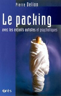 Front cover_Le packing avec les enfants autistes et psychotiques