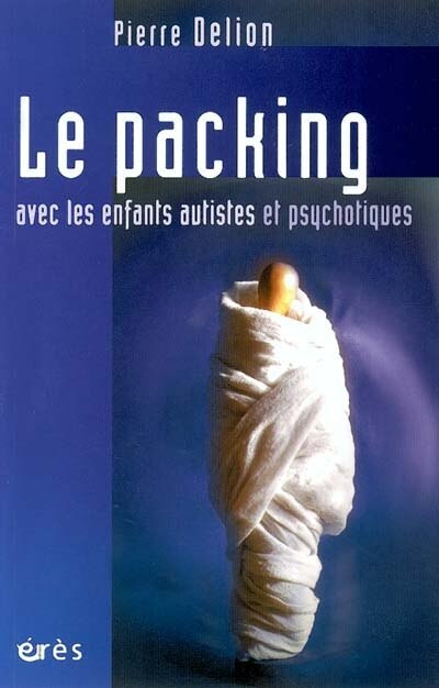 Front cover_Le packing avec les enfants autistes et psychotiques