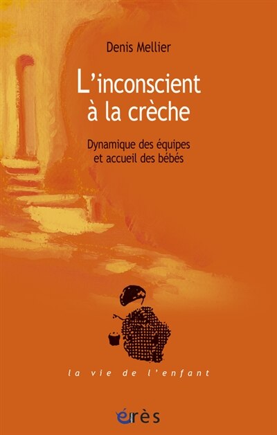 Couverture_L' inconscient à la crèche