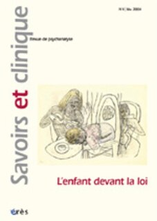 Front cover_Savoirs et clinique, n°4. L'enfant devant la loi