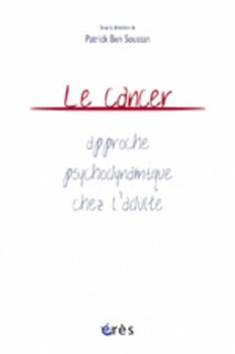 Front cover_Le cancer : approche psychodynamique chez l'adulte