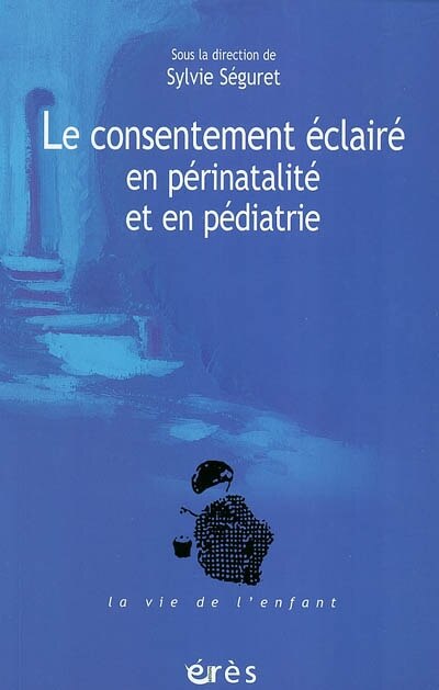 Front cover_Le consentement éclairé en périnatalité et en pédiatrie