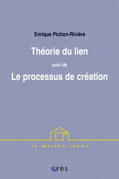 Front cover_Théorie du lien ; Le processus de création