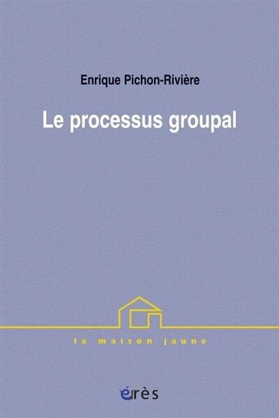 Front cover_Le processus groupal