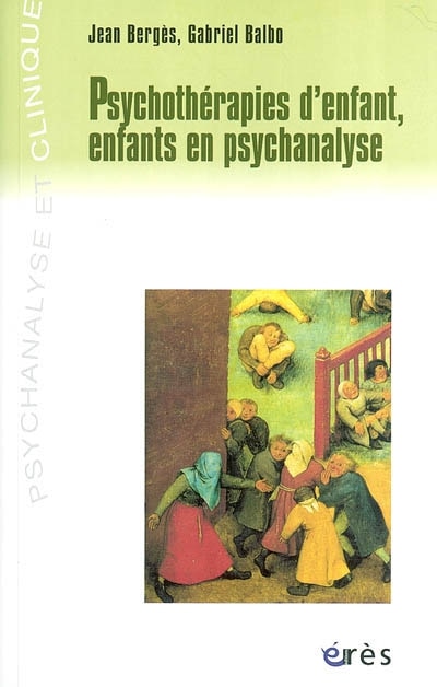 Couverture_Psychothérapies d'enfant, enfants en psychanalyse