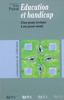 Front cover_Education et handicap : d'une pensée territoire à une pensée monde