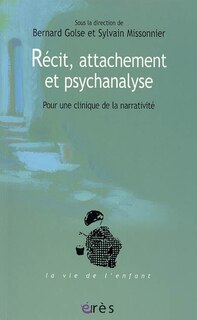 Couverture_Récit, attachement et psychanalyse