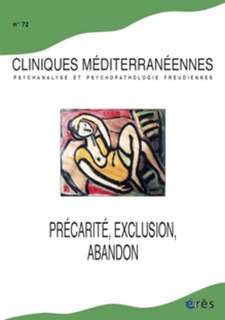 Front cover_Cliniques méditerranéennes, n°72. Précarité, exclusion, abandon
