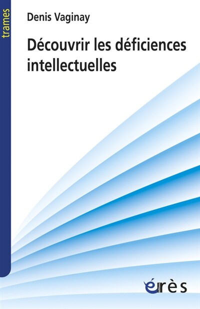 Front cover_Découvrir les déficiences intellectuelles