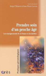 Front cover_Prendre soin d'un proche âgé : les enseignements de la France et du Québec