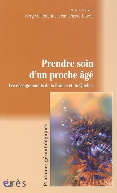 Front cover_Prendre soin d'un proche âgé : les enseignements de la France et du Québec