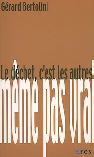 Couverture_Le déchet, c'est les autres