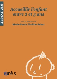 Front cover_Accueillir l'enfant entre 2 et 3 ans