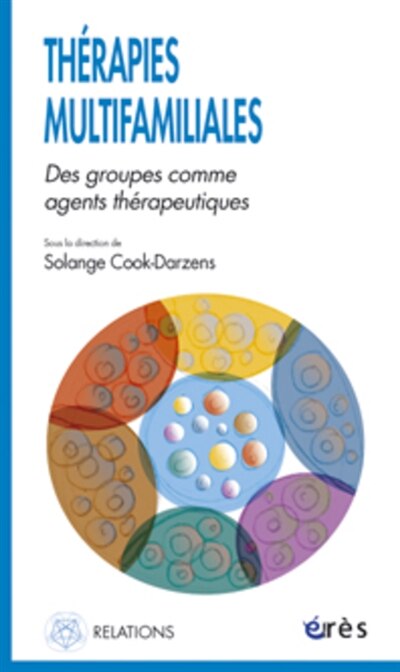 Couverture_Thérapies multifamiliales : des groupes comme agents thérapeutiques