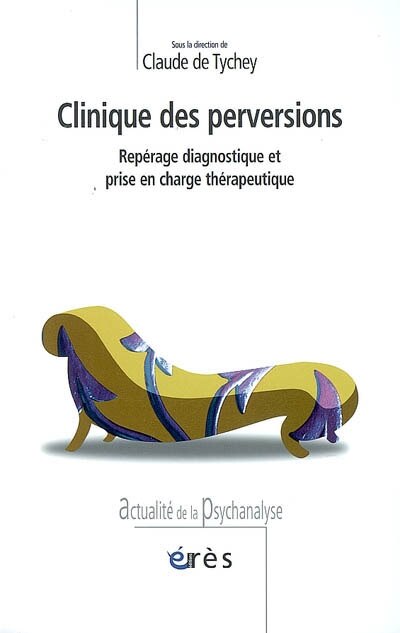 Front cover_Clinique des perversions : repérage diagnostique et prise en charge thérapeutique