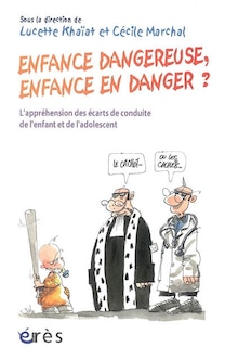 Front cover_Enfance dangereuse, enfance en danger ?
