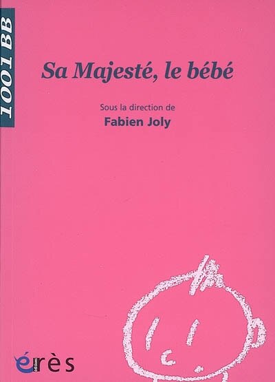Front cover_Sa majesté, le bébé
