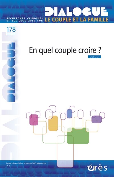 Couverture_Dialogue, n°178. En quel couple croire ?