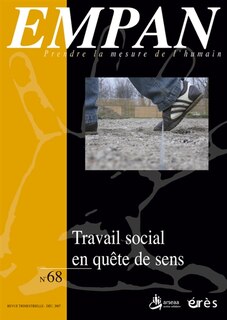 Front cover_Empan, n°68. Travail social en quête de sens