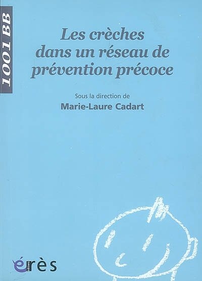 Couverture_Les crèches dans un réseau de prévention précoce